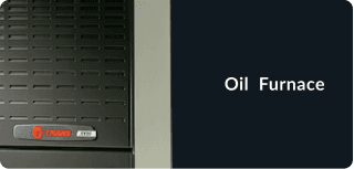 Maintain your oil furnace.